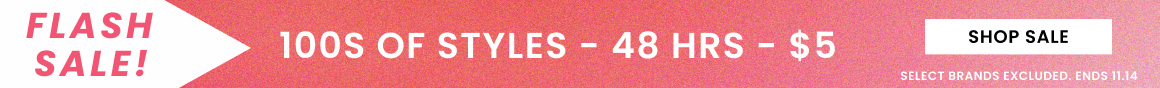 100s of styles - $5